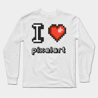 I Love Pixel Art Long Sleeve T-Shirt